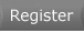 Register